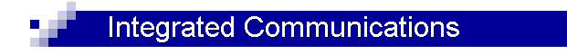 Integrated Communications